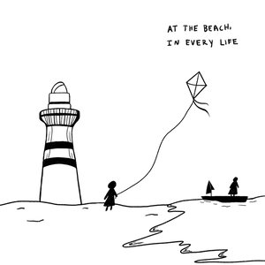 Image for 'At The Beach, In Every Life (Extended)'