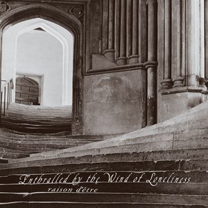 Image for 'Enthralled By The Wind Of Loneliness (Sublime Edition)'