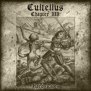 'Chapter III: Hard Roots' için resim