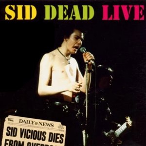 Image for 'Sid Dead Live'