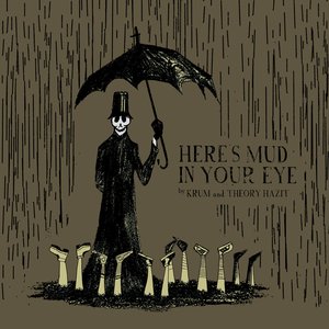 Image for 'Here's Mud in Your Eye'