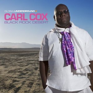 Image for 'Global Underground #38: Carl Cox - Black Rock Desert (DJ Mix)'