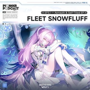 Image for 'Fleet Snowfluff(Original Game Soundtrack)'