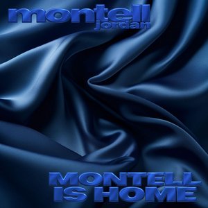 Image for 'Montell Is Home'