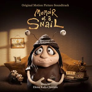 Bild für 'MEMOIR OF A SNAIL (ORIGINAL MOTION PICTURE SOUNDTRACK)'