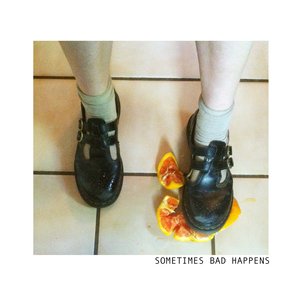 “sometimes bad happens”的封面