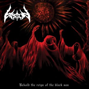 Image for 'Behold the Reign of the Black Sun'