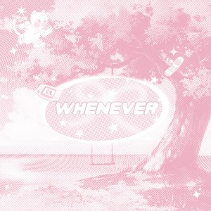 Image for 'whenever'