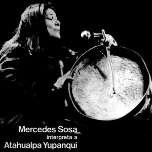 Изображение для 'Mercedes Sosa Interpreta a Atahualpa Yupanqui'
