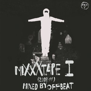 Image for 'miXXXtape I (2008-11)'
