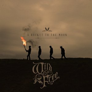Image for 'Wild & Free (Deluxe)'