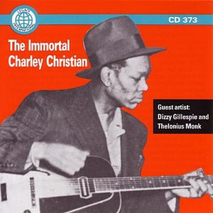 'Immortal Charlie Christian - Guest Artist' için resim