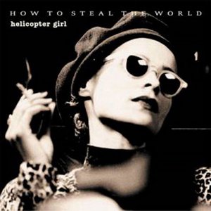 Zdjęcia dla 'How to Steal the World'