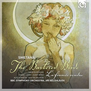 Image for 'Bedřich Smetana: The Bartered Bride'