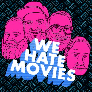 Изображение для 'We Hate Movies'