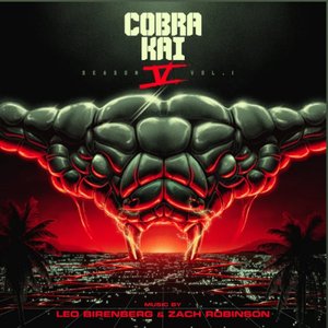 Image for 'Cobra Kai: Season 5, Vol 1 (Soundtrack from the Netflix Original Series)'