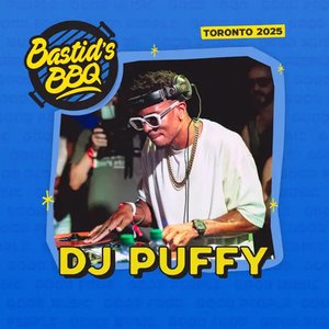 Imagen de 'DJ Puffy at Bastid’s BBQ, Toronto, 2025 (DJ Mix)'