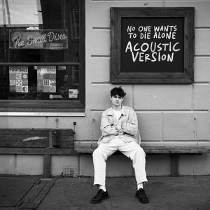 Image for 'No One Wants to Die Alone (Acoustic Version)'