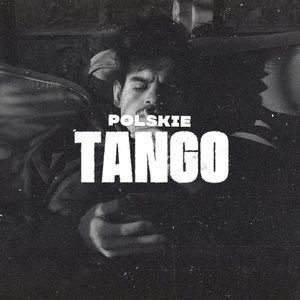 Image for 'POLSKIE TANGO'