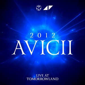 Image for 'Avicii at Tomorrowland Belgium 2012, MainStage (DJ Mix)'