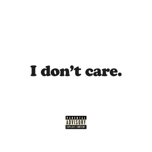 Image for 'i don't care'