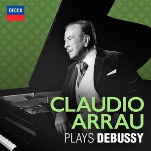 Image for 'Claudio Arrau Plays Debussy'