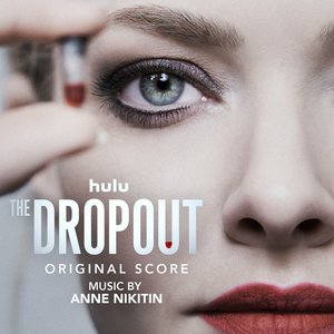 Image for 'The Dropout (Original Score)'