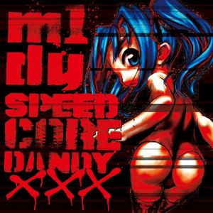 Bild für 'SPEEDCORE DANDY XXX'