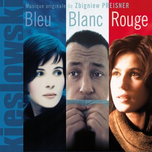 Image for 'Trois Couleurs: Bleu, Blanc, Rouge (Original Motion Picture Soundtrack from the Three Colors Trilogy by Kieślowski)'