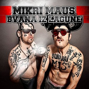 Image for 'Bvana iz Lagune & Mickrey Mouse'