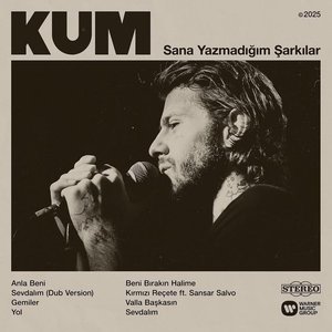 Image for 'Sana Yazmadığım Şarkılar'