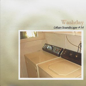 Bild für 'Urban Soundscape #14: Washday'