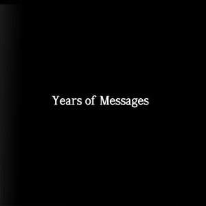 'Years of Messages'の画像