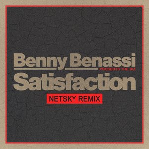Image for 'Satisfaction (Netsky Remix)'