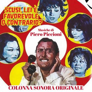 Image for 'Scusi lei e' favorevole o contrario ?'