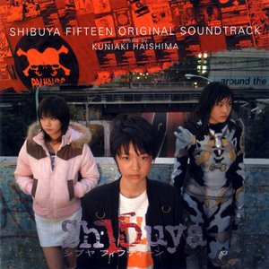 Image for 'Sh15uya (シブヤフィフティーン) オリジナル・サウンドトラック'