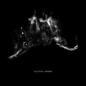 Immagine per 'Full of Hell & Merzbow'