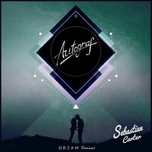 Immagine per 'Dream (Remixes)'