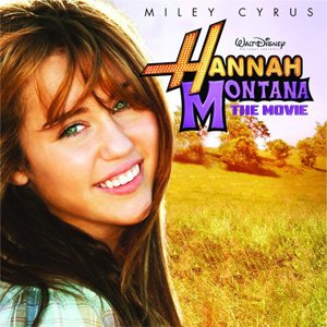 Image for 'Hannah Montana: The Movie (Original Motion Picture Soundtrack)'