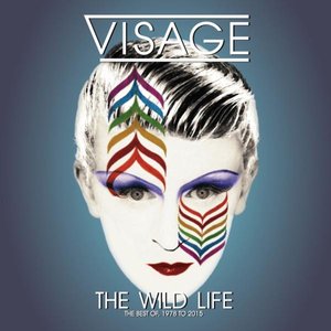 Image for 'The Wild Life (The Best Of 1978 To 2015)'