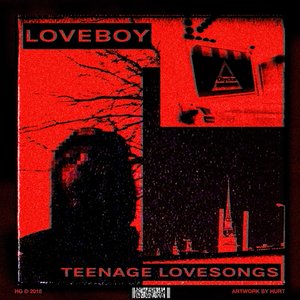 Bild für 'TEENAGE LOVESONGS'