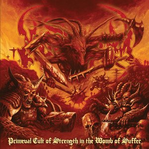 Image for 'Primeval Cult of Strength in the Womb of Suffer'