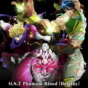 Image for 'JOJO'S BIZARRE ADVENTURE -O.S.T Phantom Blood [Destiny]'