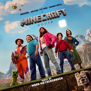 Image for 'A Minecraft Movie (Original Motion Picture Soundtrack)'