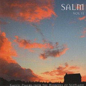 Image for 'Salm, Vol. 2 (Gaelic Psalms from the Hebrides of Scotland)'