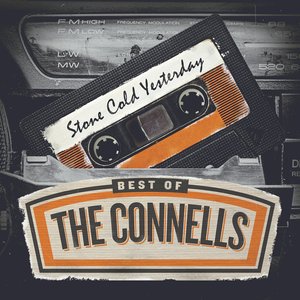 Image for 'Stone Cold Yesterday: Best Of The Connells'