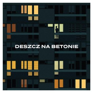 Image for 'Deszcz na betonie'