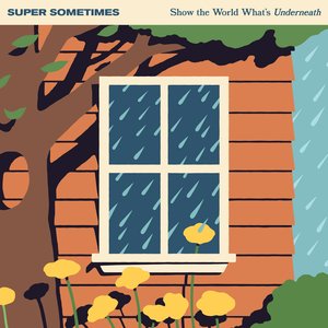 Image for 'Show The World What's Underneath'