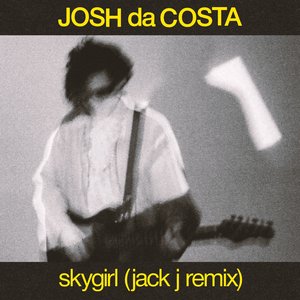 Image for 'Skygirl (Jack J Remix)'