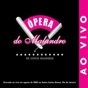 'Ópera do malandro Ao vivo' için resim